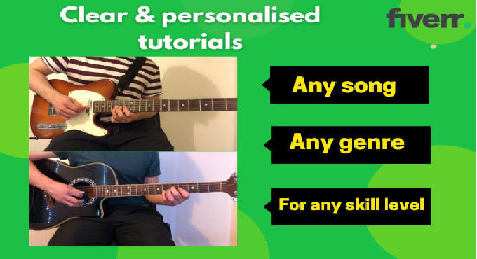 send you a tutorial video for how to play any song on guitar
