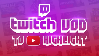 edit twitch stream vod for a youtube highlight video